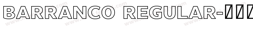 Barranco Regular字体转换
